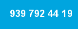 939 792 44 19